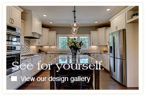 See For Yourself. Visit our design gallery.